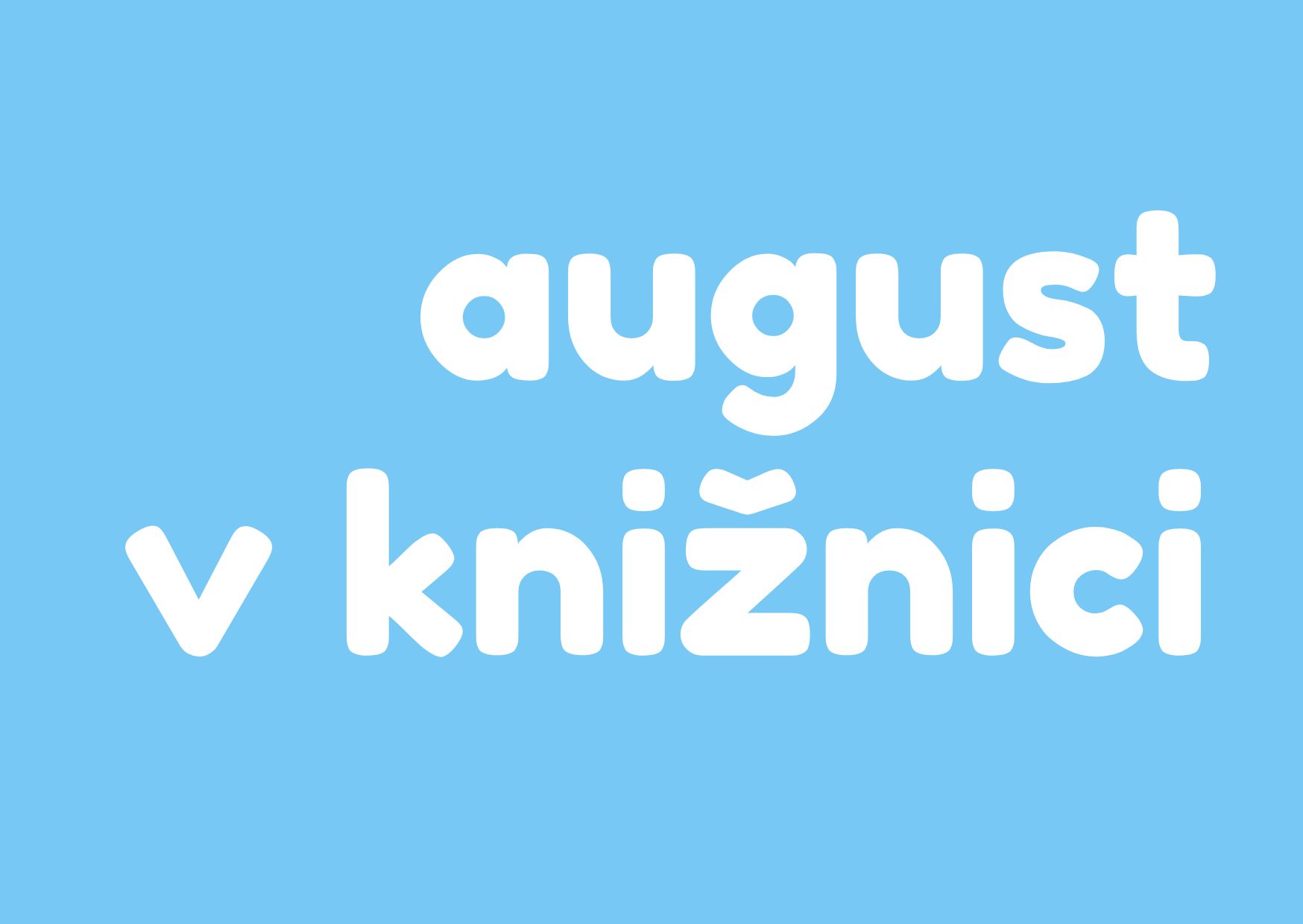August v knižnici